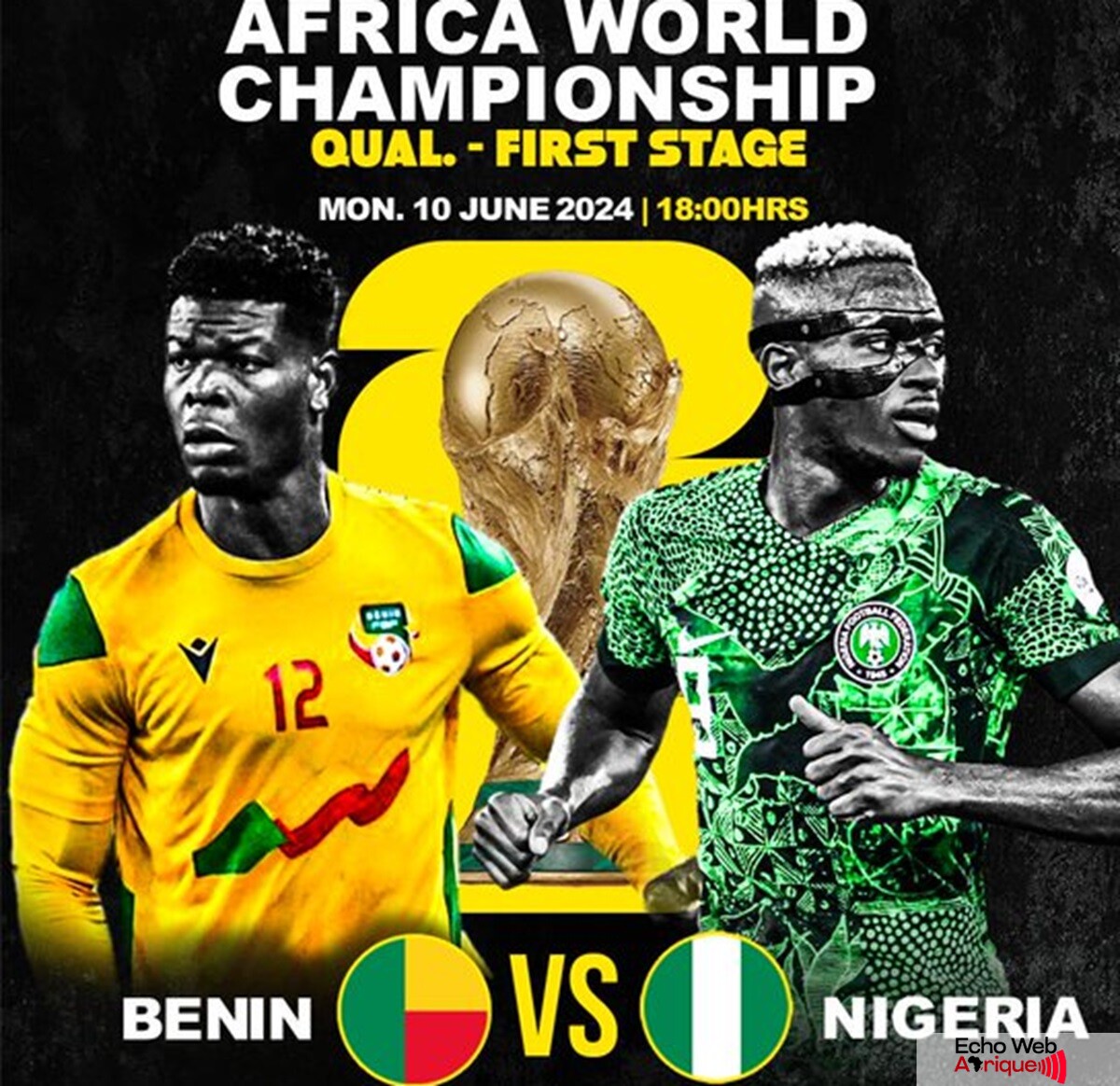 Elim. Coupe du monde 2026 / La chaîne de diffusion du match Bénin-Nigeria 