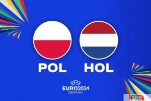 Euro 2024 / Pologne – Pays Bas : à quelle heure et sur quelle chaîne suivre le match ?