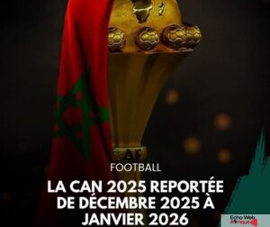 CAN 2025 : La CAF a entériné le report de la Compétition en 2026 pour cette raison !