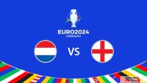 EURO 2024 / Angleterre vs Pays-Bas : La bataille pour une place en finale !